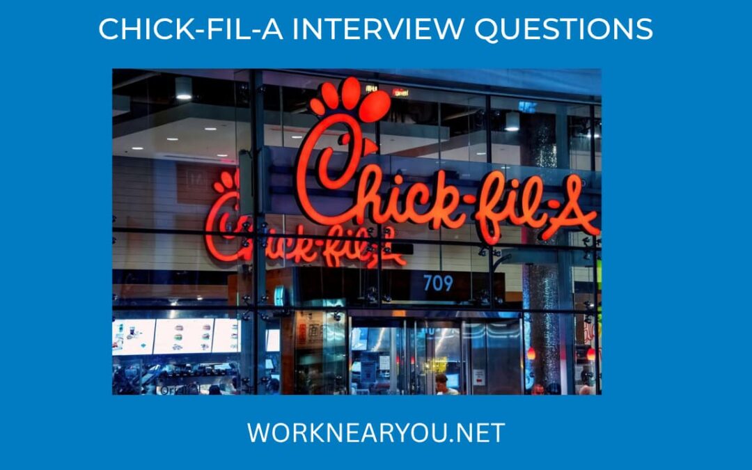 Chick-fil-A Interview Questions