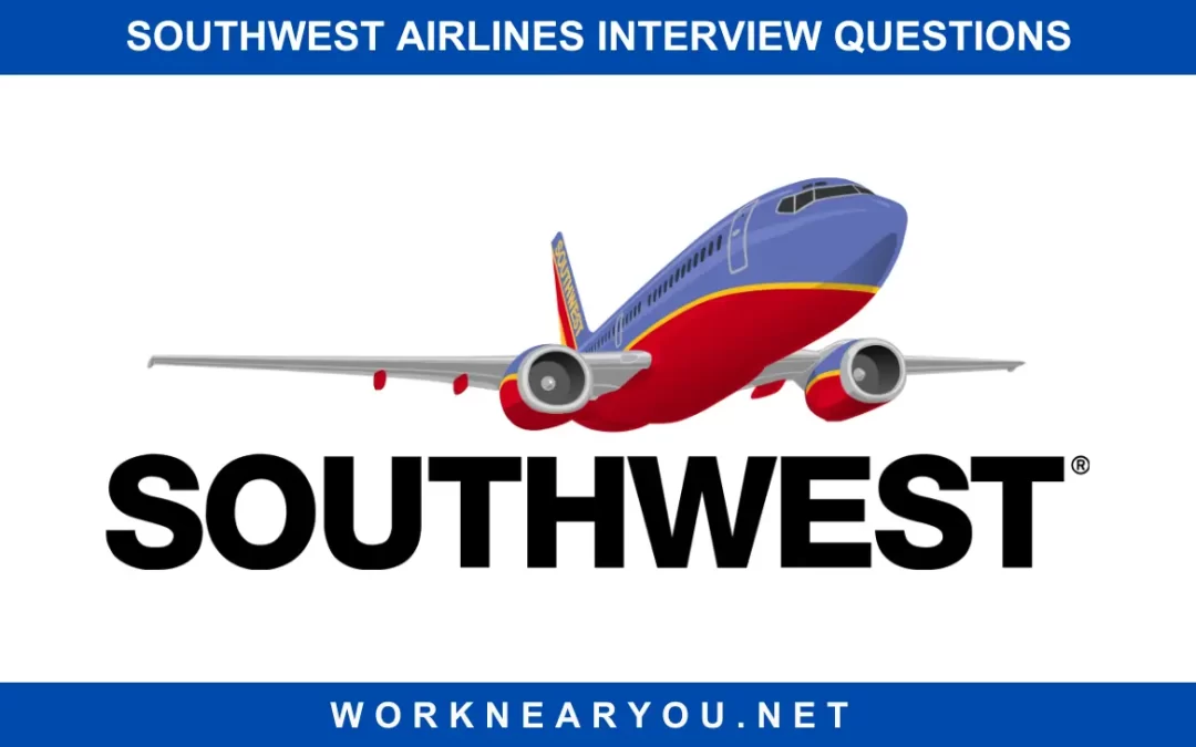 Southwest Airlines Interview Questions