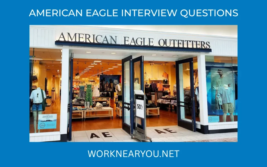 American Eagle Interview Questions