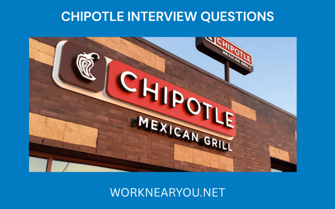 Chipotle Interview Questions
