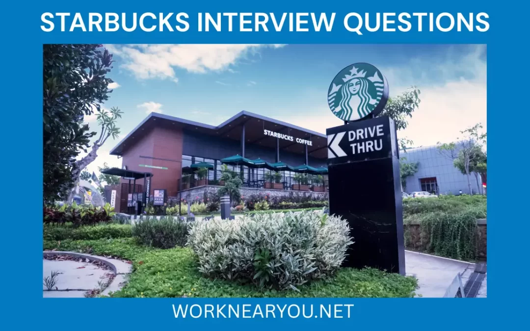 STARBUCKS INTERVIEW QUESTIONS