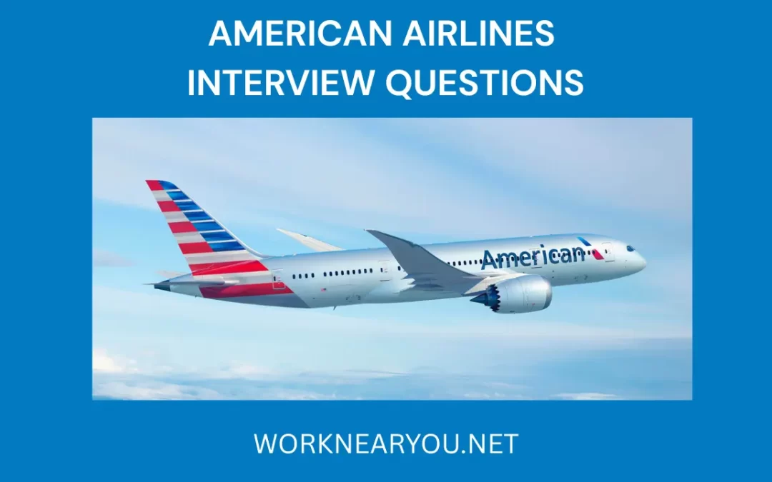 American Airlines Interview Questions