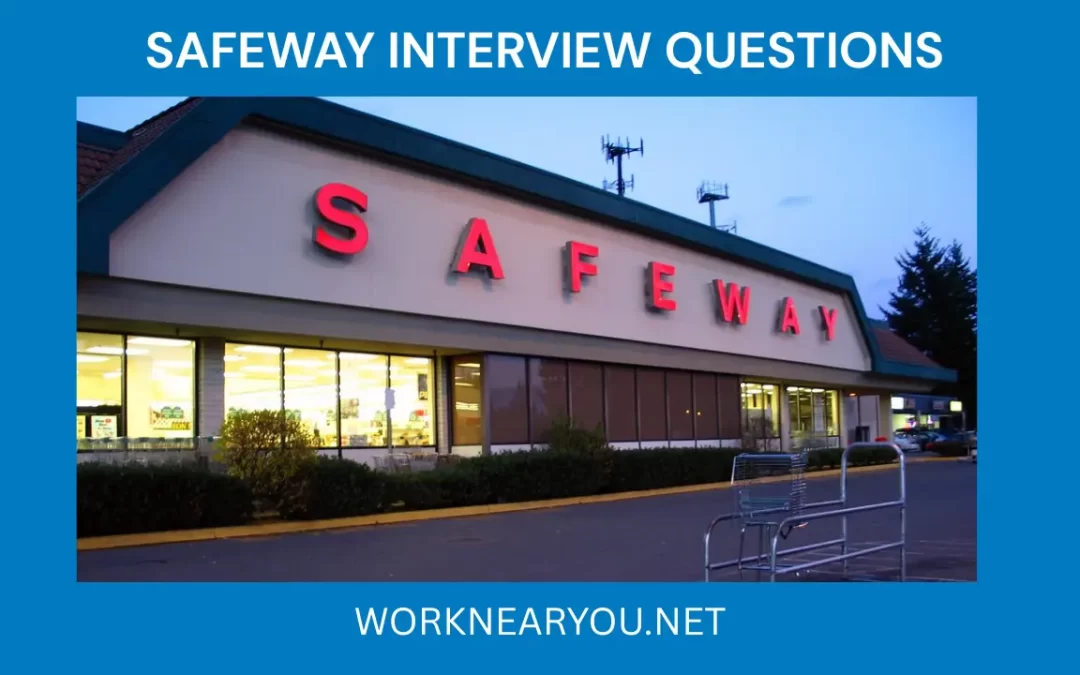 Safeway Interview Questions