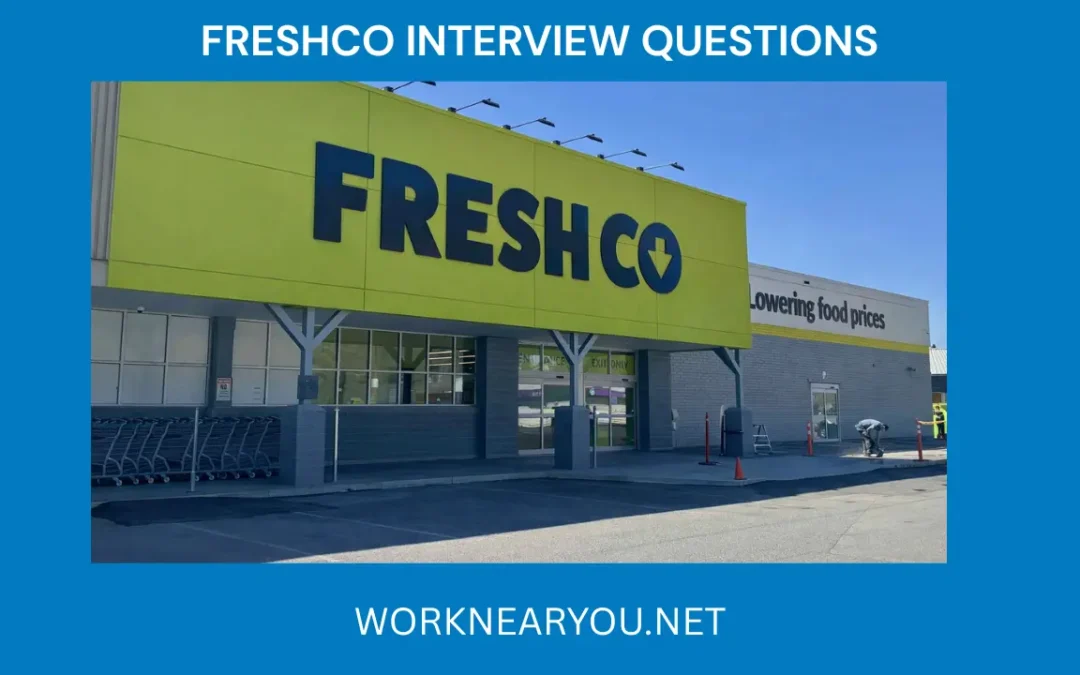 Exterior of a FreshCo grocery store with yellow signage and “FreshCo Interview Questions” text overlay