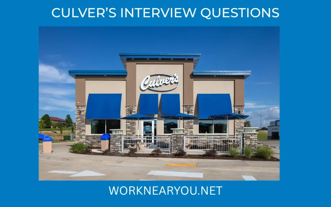 Culver’s Interview Questions