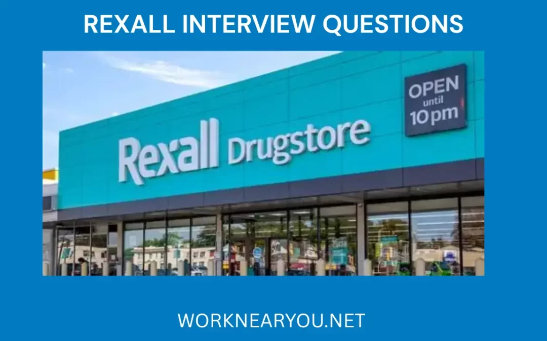 REXALL INTERVIEW QUESTIONS