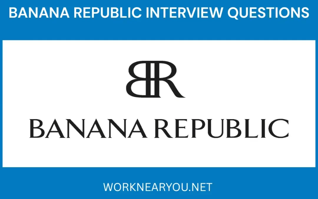 Banana Republic Interview Questions