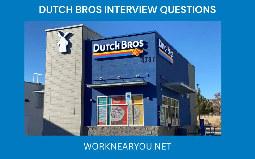 DUTCH BROS INTERVIEW QUESTIONS