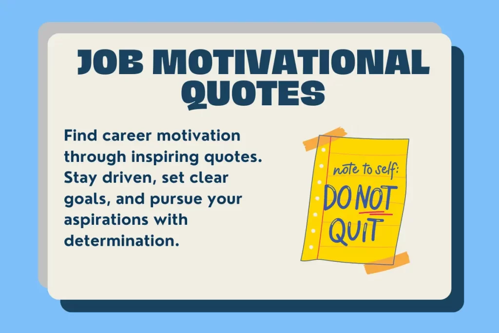 Job Motivational Quotes