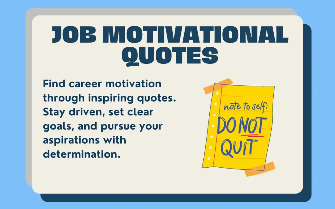 Job Motivational Quotes