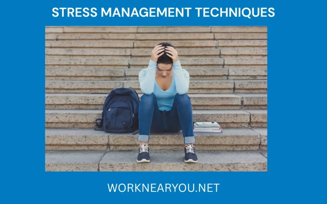 Stress Management Techniques