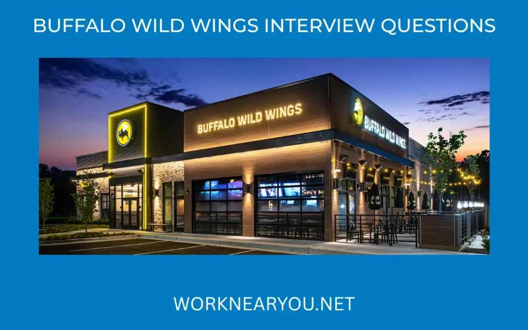 Buffalo Wild Wings Interview Questions